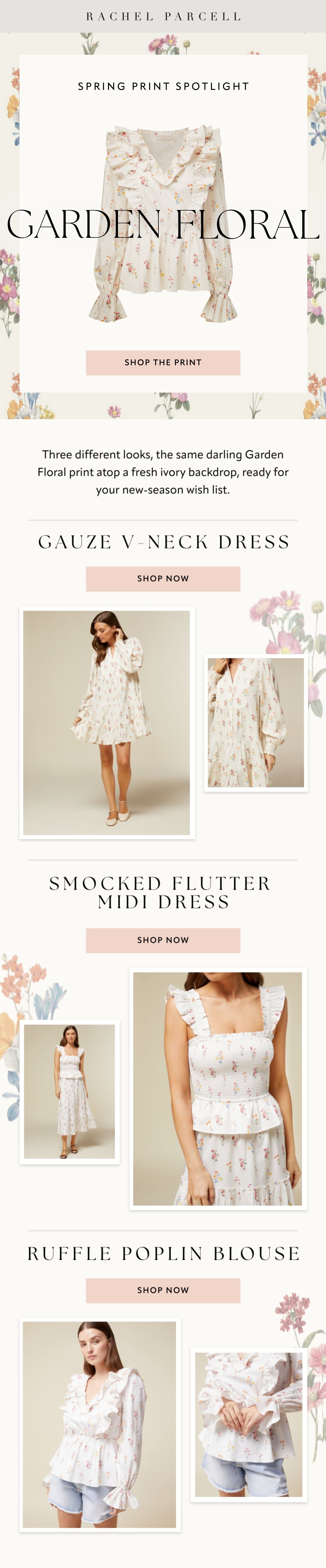 Email Campaign design for Rachel Parcell Apparel highlighting a floral pattern.